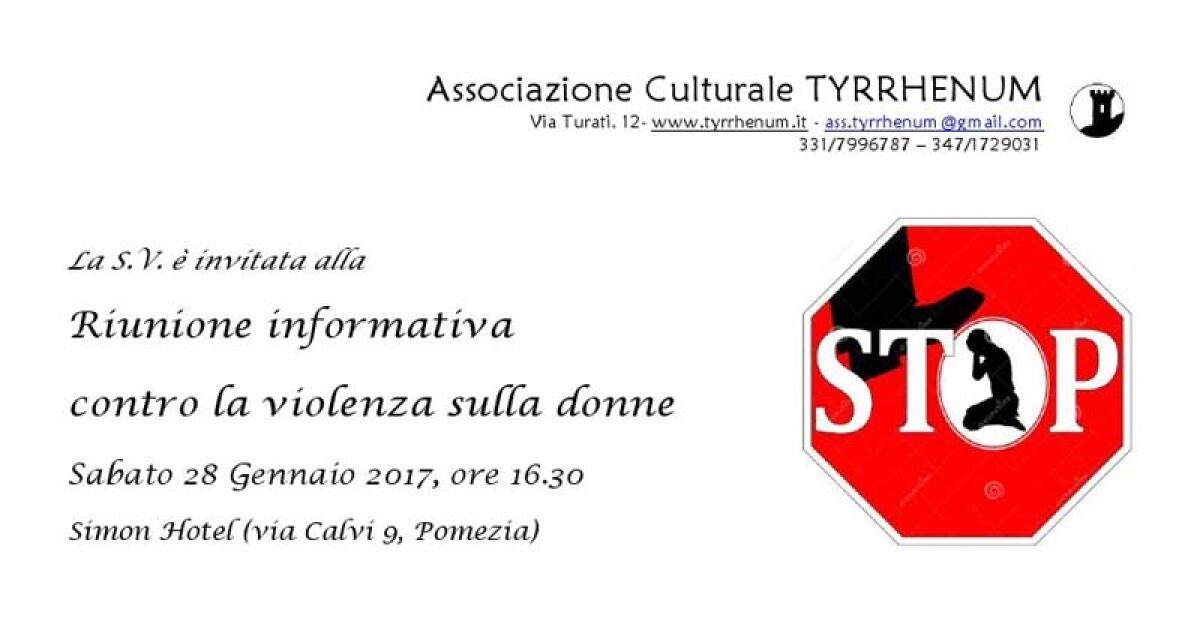 POMEZIA - Violenza sulle donne: riunione informativa dell’associazione Tyrrhenum. - 