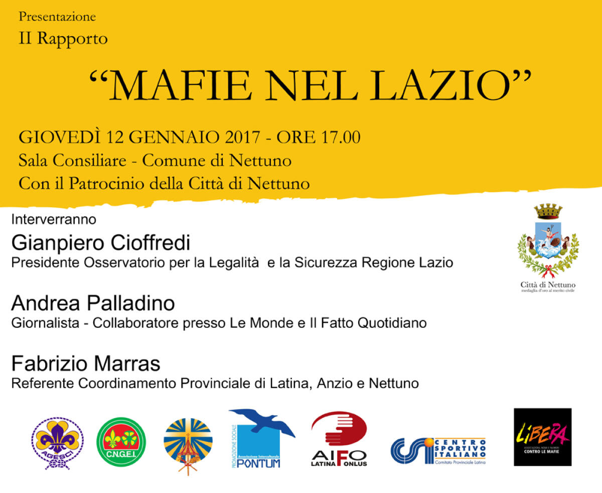 NETTUNO - Il 12 gennaio Libera presenta il secondo “Rapporto Mafie nel Lazio”. - 