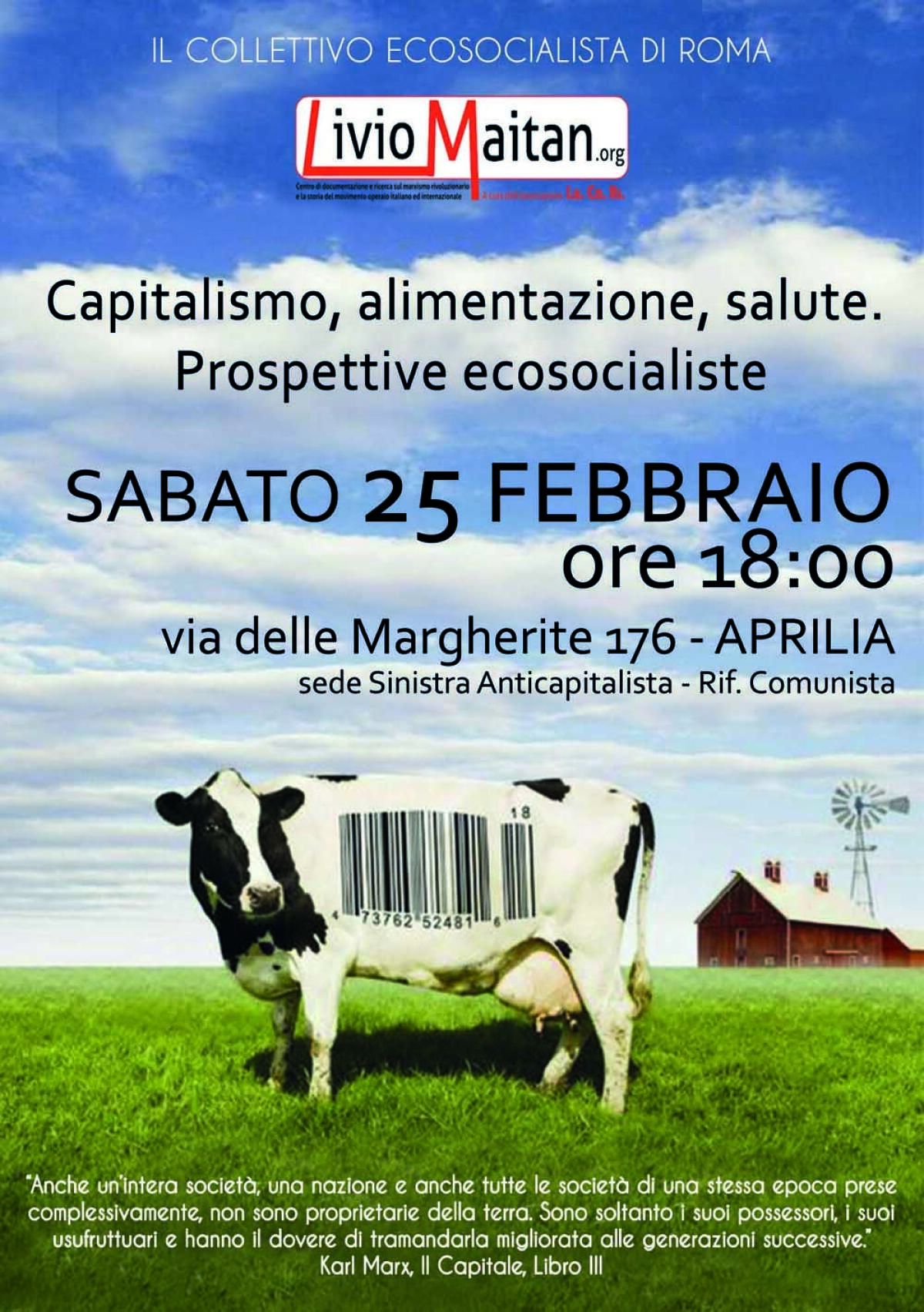 APRILIA - Oggi l'assemblea "Capitalismo, alimentazione, salute. Prospettive Ecosocialiste”. - 
