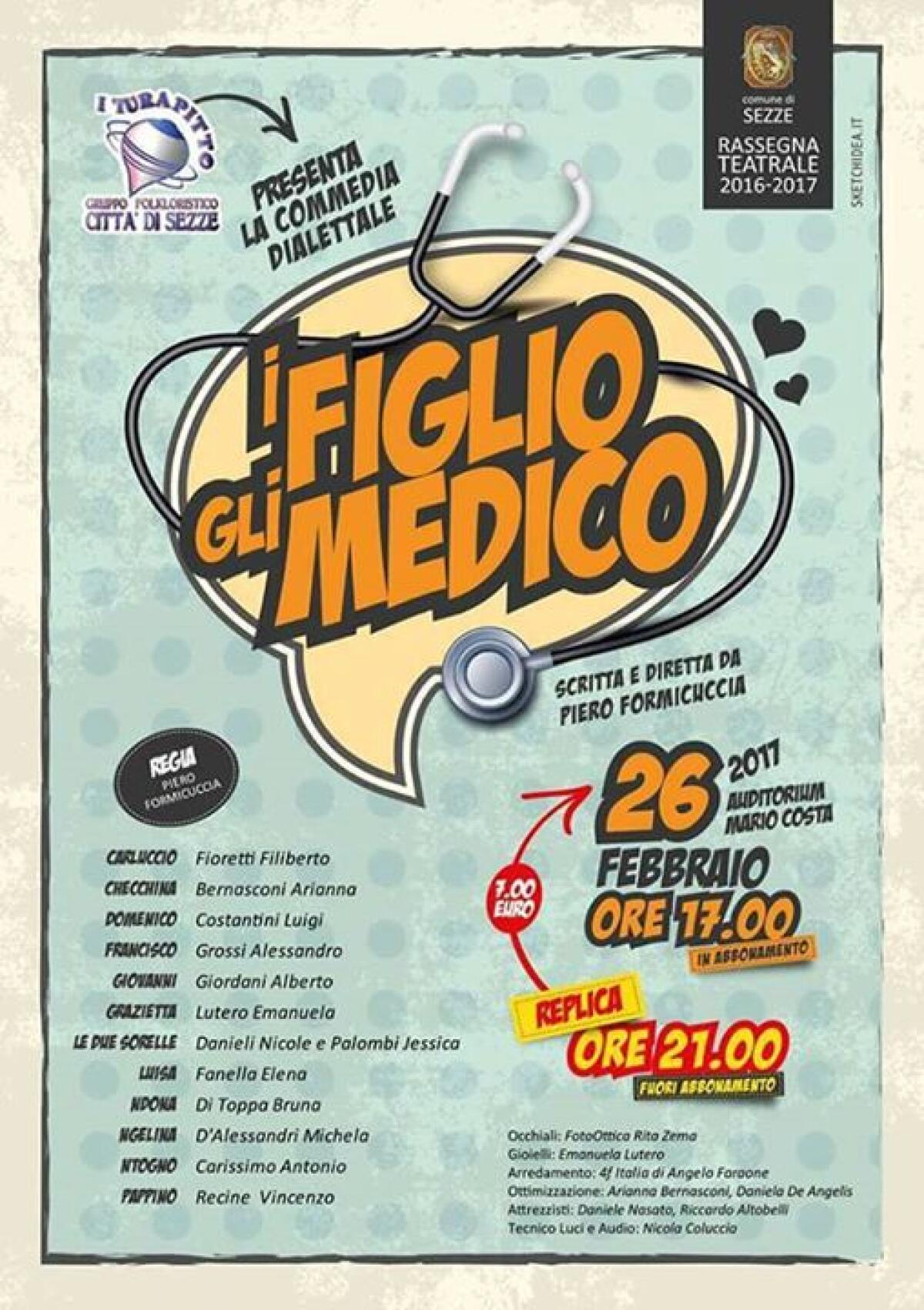 SEZZE - Questa domenica lo spettacolo in dialetto “I figlio gli medico” de "I Turapitto". - 
