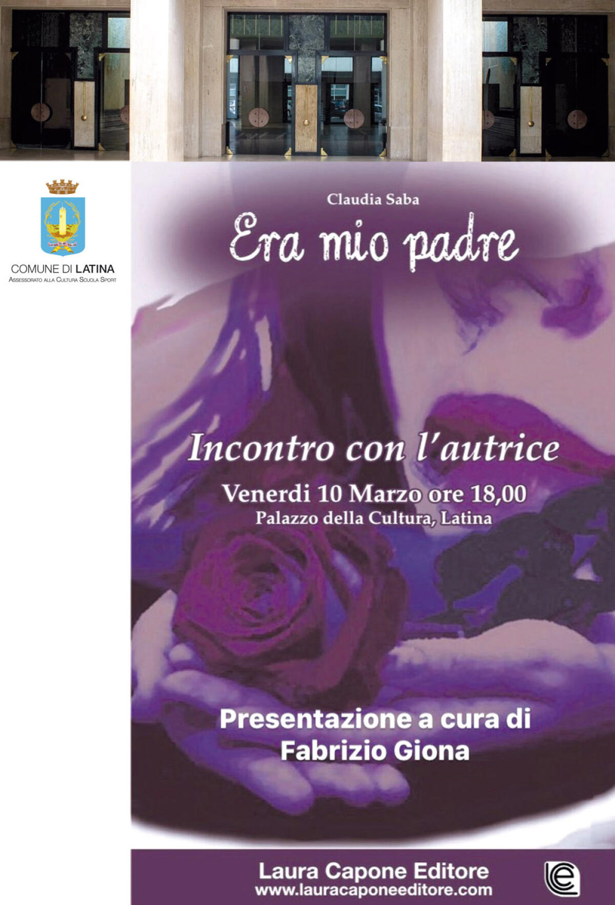 LATINA - Oggi al al Palacultura la presentazione del libro "Era mio padre" di Claudia Saba. - 