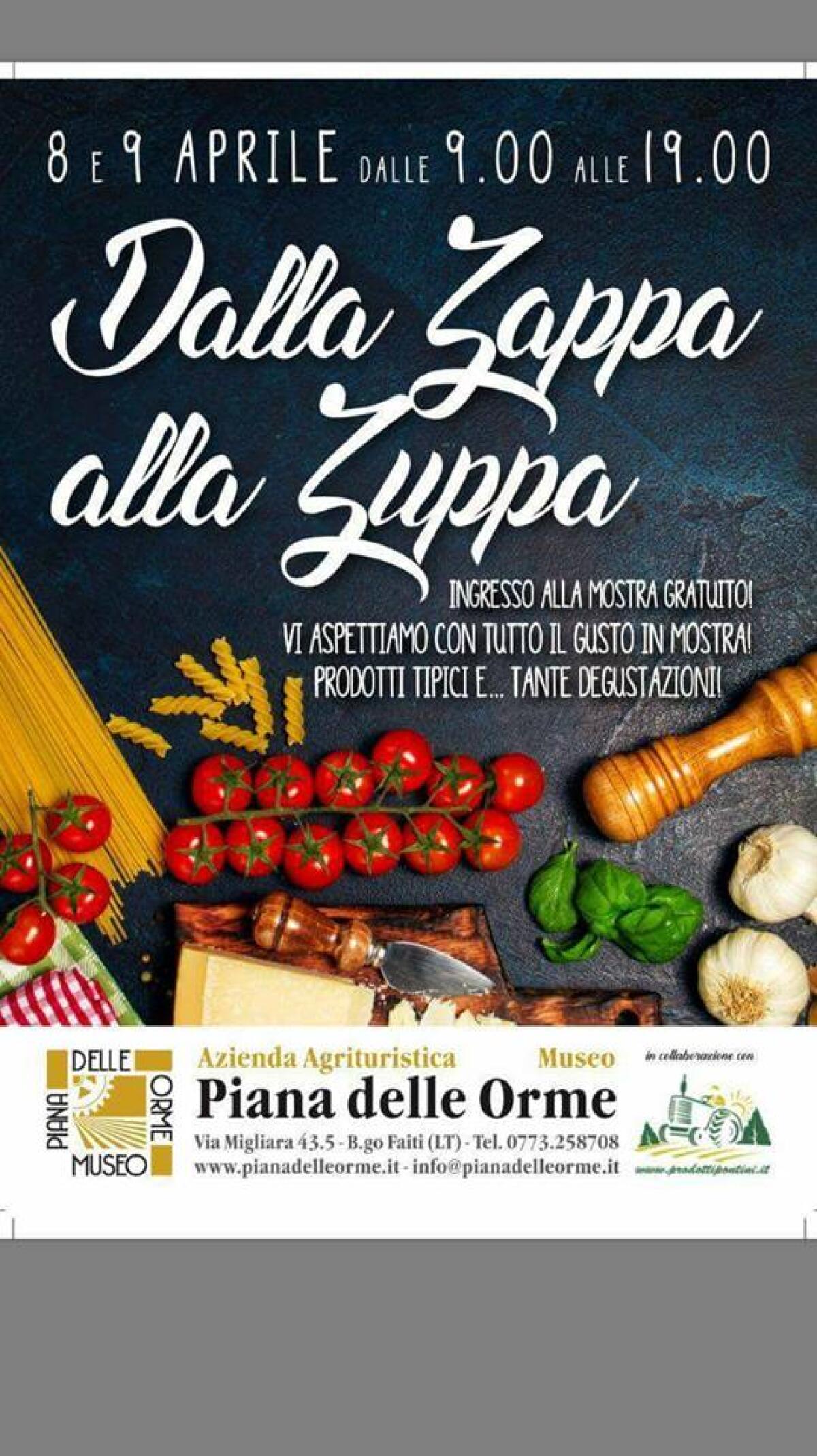 "Dalla Zappa alla Zuppa”: al Museo Piana delle Orme la mostra dell'enogastronomia pontina. - 