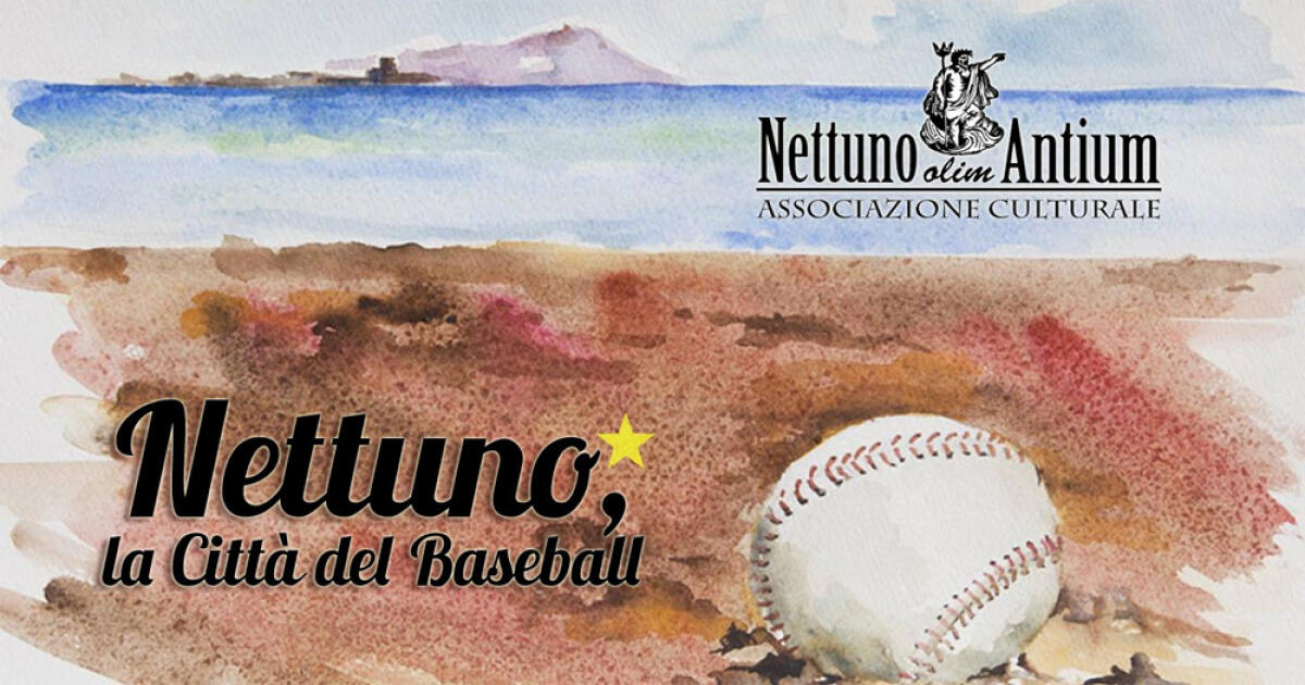 Sabato 25 marzo una conferenza sulla Storia del Baseball a Nettuno. - 