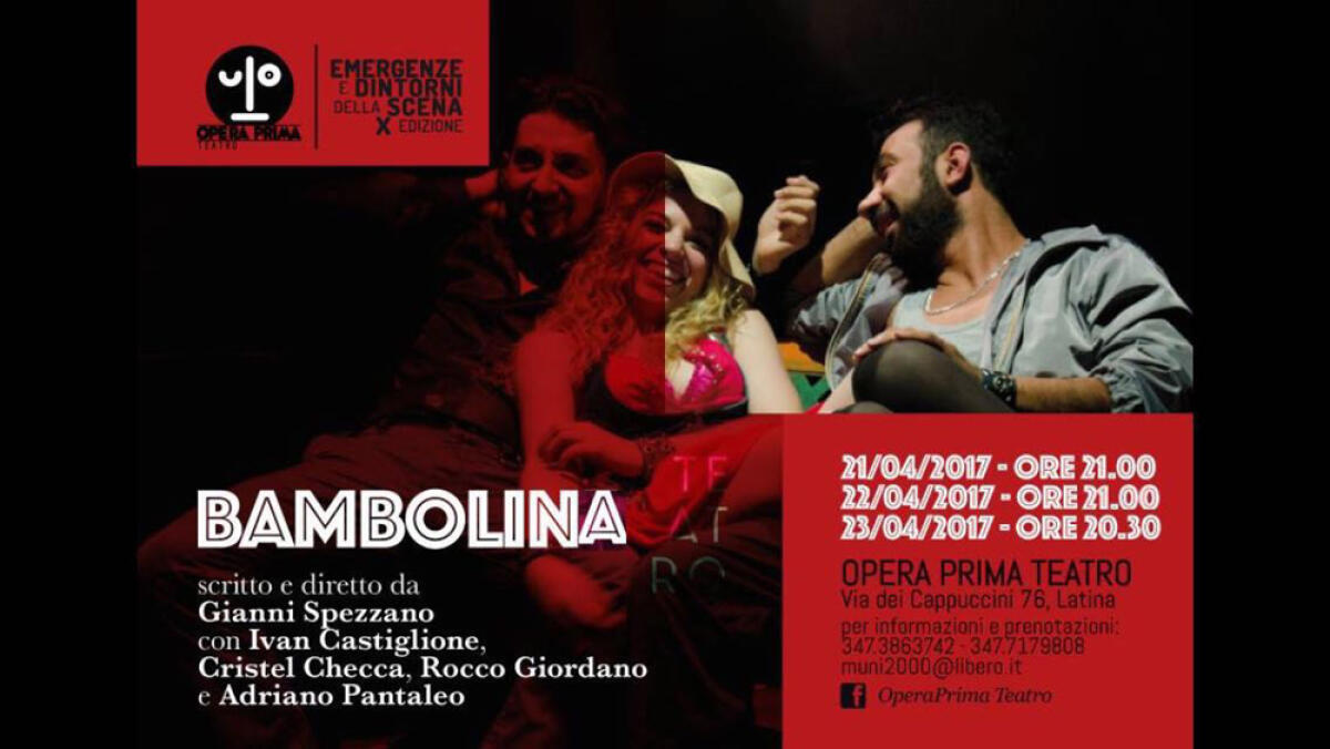 A Latina arriva "Bambolina" lo spettacolo di Gianni Spezzano - 