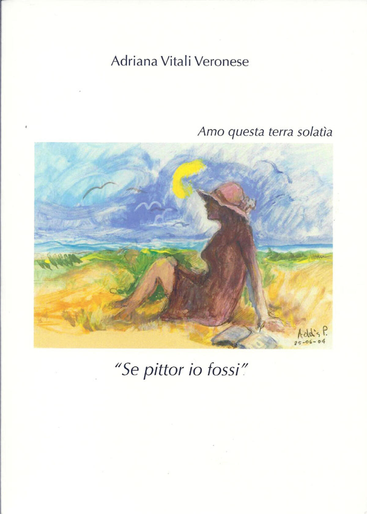 LATINA - Questo venerdì la presentazione della raccolta di poesie di Adriana Vitali Veronese. - 
