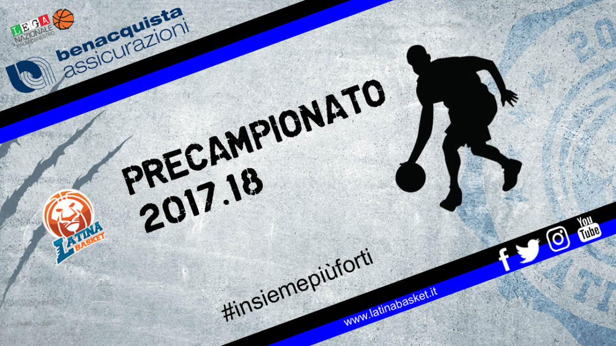 Precampionato ricco di scrimmage e amichevoli di alto livello per la Latina Basket. - 
