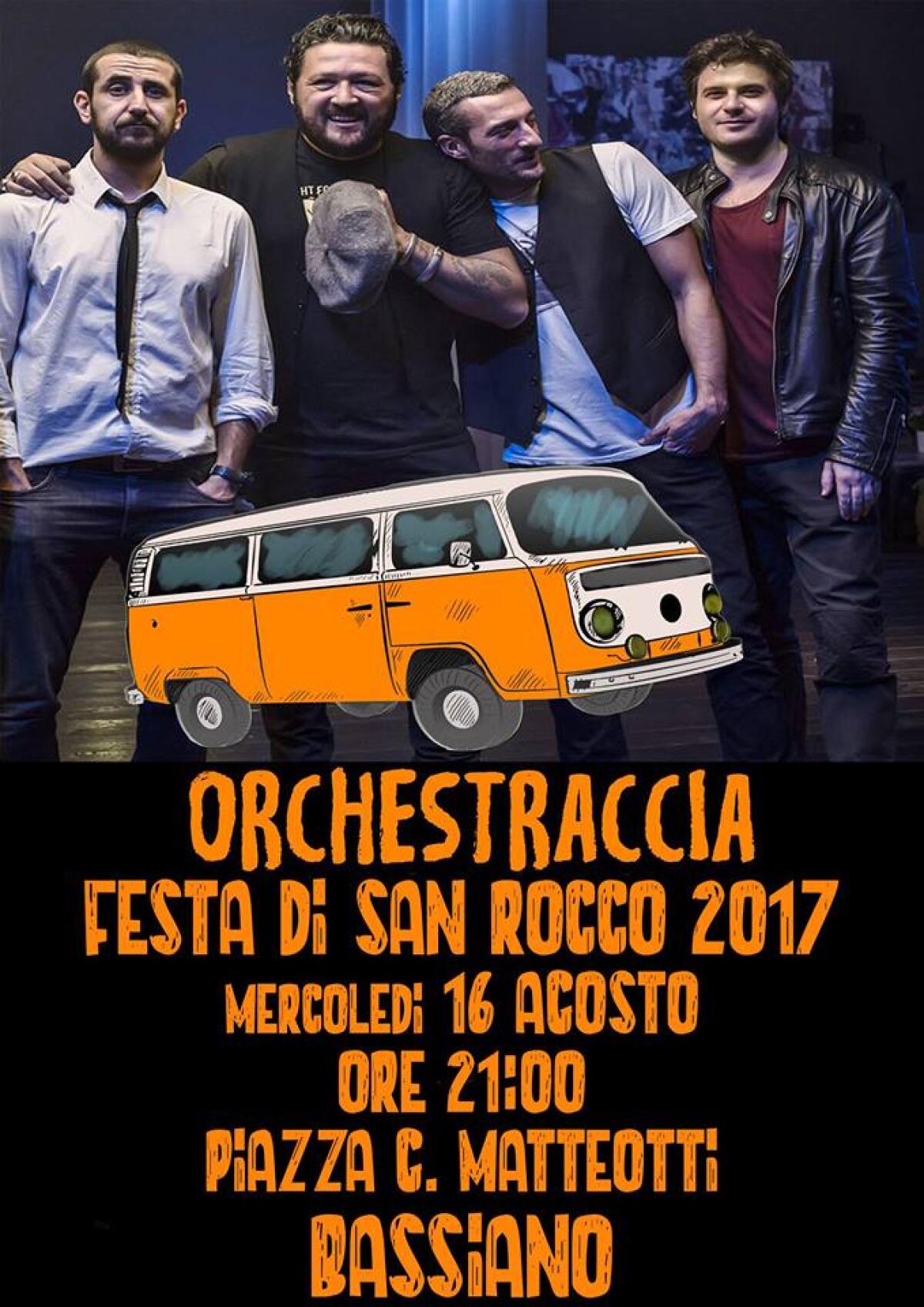 “Ferragosto Bassianese”: questa sera il concerto dell’Orchestraccia. - 