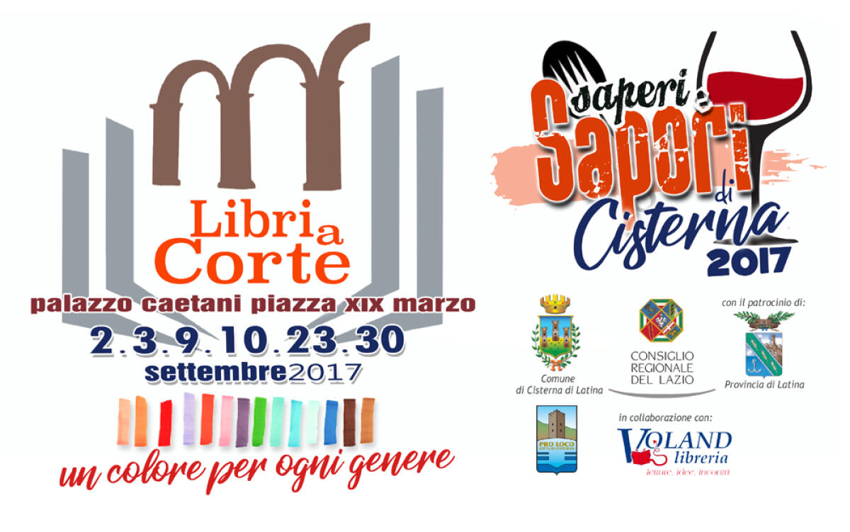 Prosegue a Cisterna la rassegna “Libri a Corte” nell’ambito del progetto “Saperi e Sapori di Cisterna - 