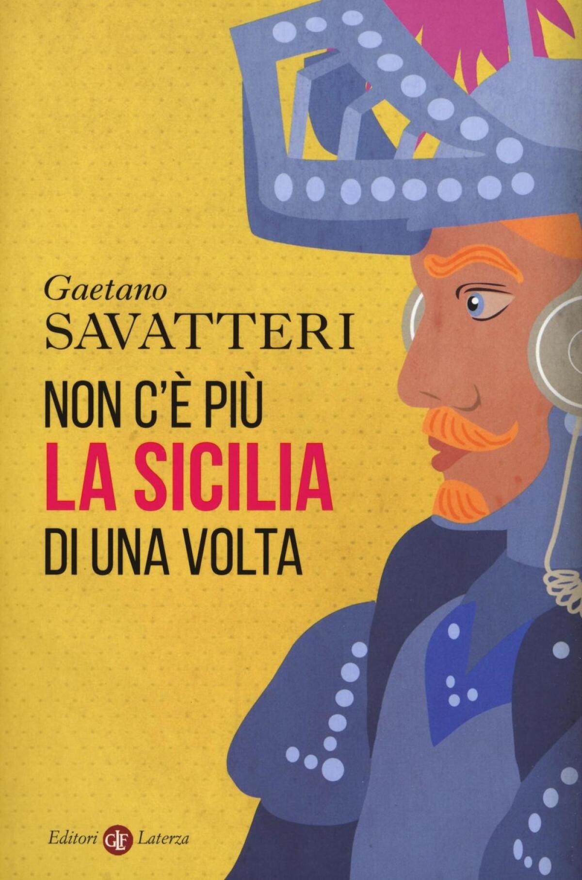 CISTERNA -  “Libri a Corte”:  Gaetano Savatteri presenta “Non c'è più la Sicilia di una volta”. - 
