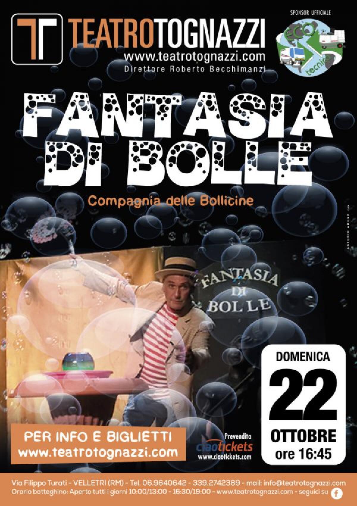 VELLETRI - Al Teatro Tognazzi lo spettacolo "Fantasie di Bolle". - 