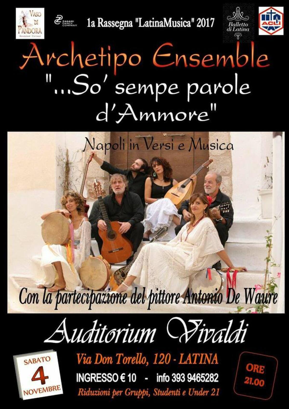 Gli Archetipo Ensemble e la Canzone Napoletana questo sabato alla rassegna“LatinaMusica”. - 