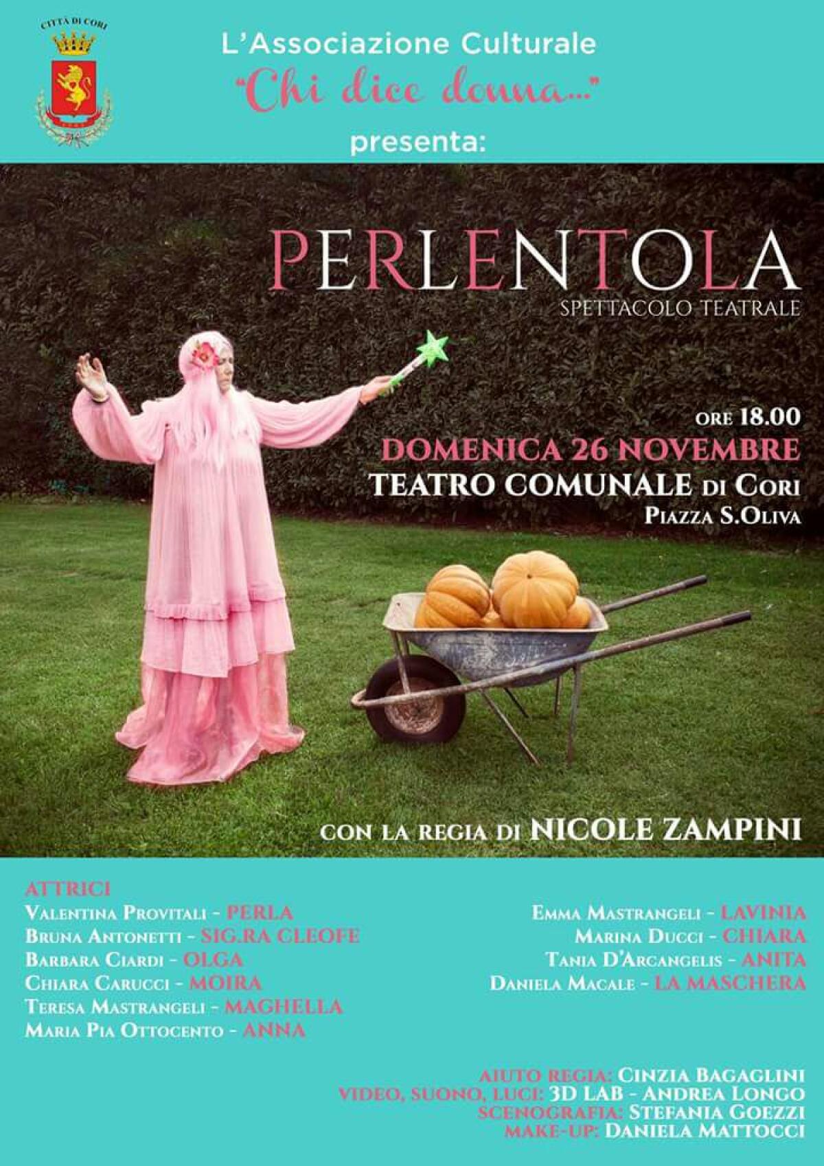 “Perlentola”, spettacolo tutto al femminile alla sala “Luigi Pistilli” di Cori. - 