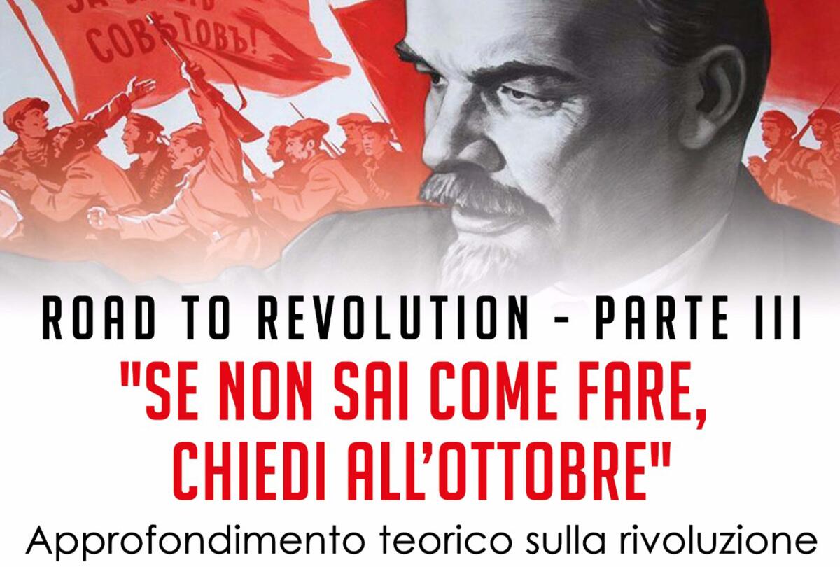 "Se non sai come fare, chiedi all'ottobre", nuovo approfondimento con La Comune di Aprilia - 