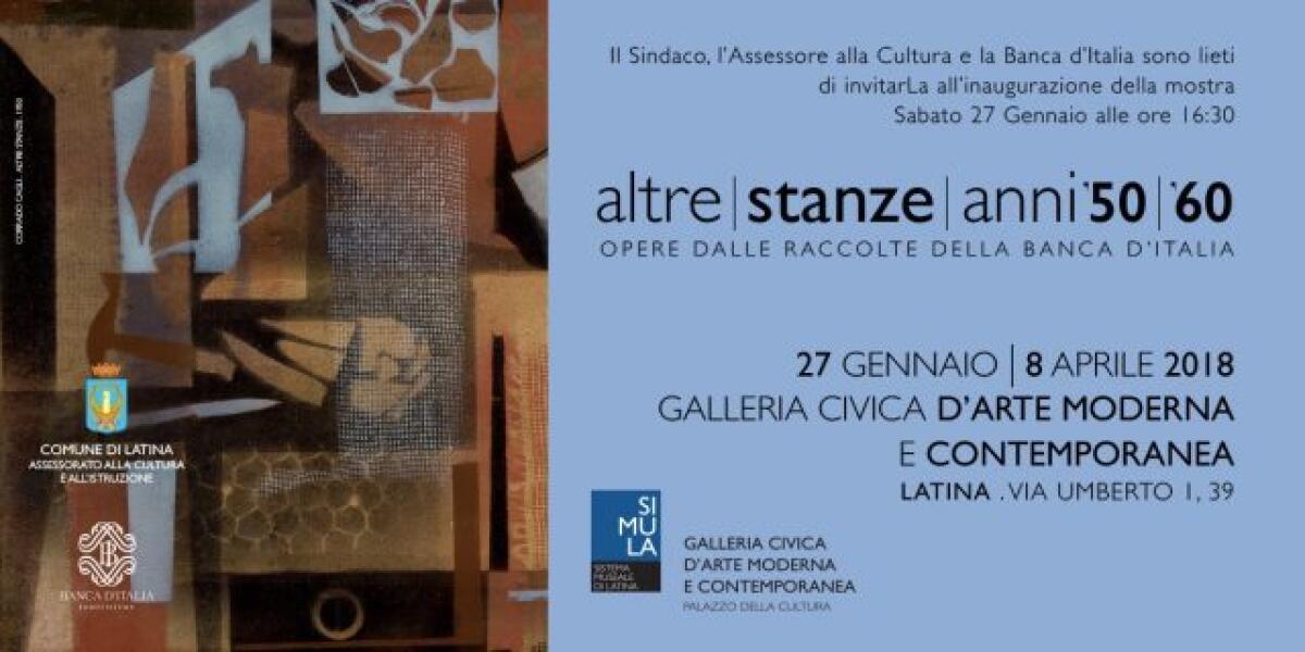 Visite guidate a Latina per la mostra “Altre stanze. Anni ’50 - ’60” - 