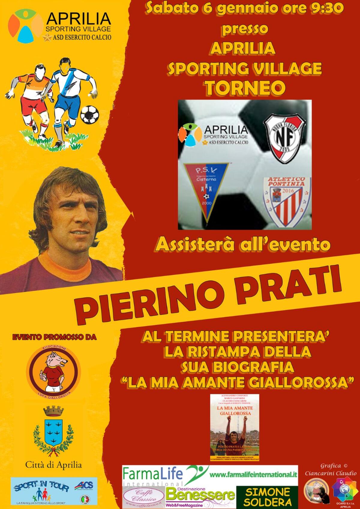 Torneo di calcio allo Sporting Village di Aprilia, ci sarà anche l'ex della Roma Pierino Prati - 