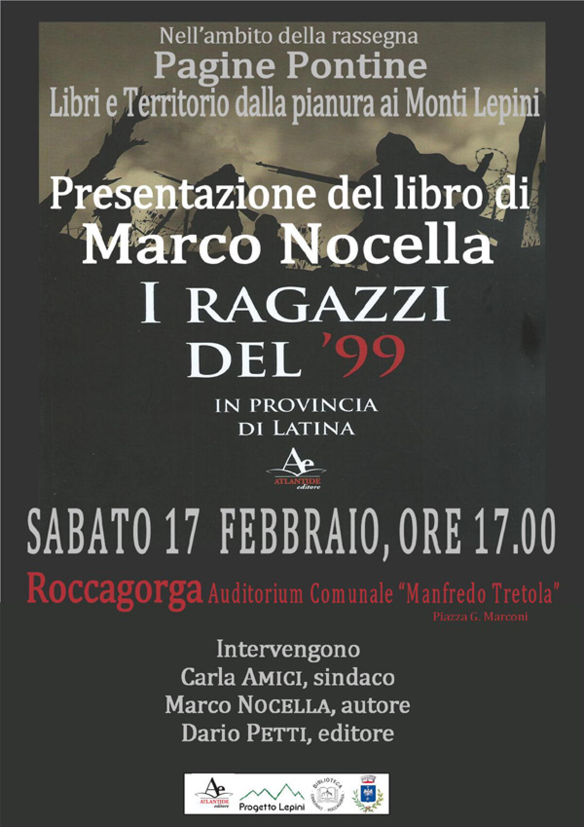 A Roccagorga la presentazione del libro “I ragazzi del ’99 in provincia di Latina” di Marco Nocella. - 