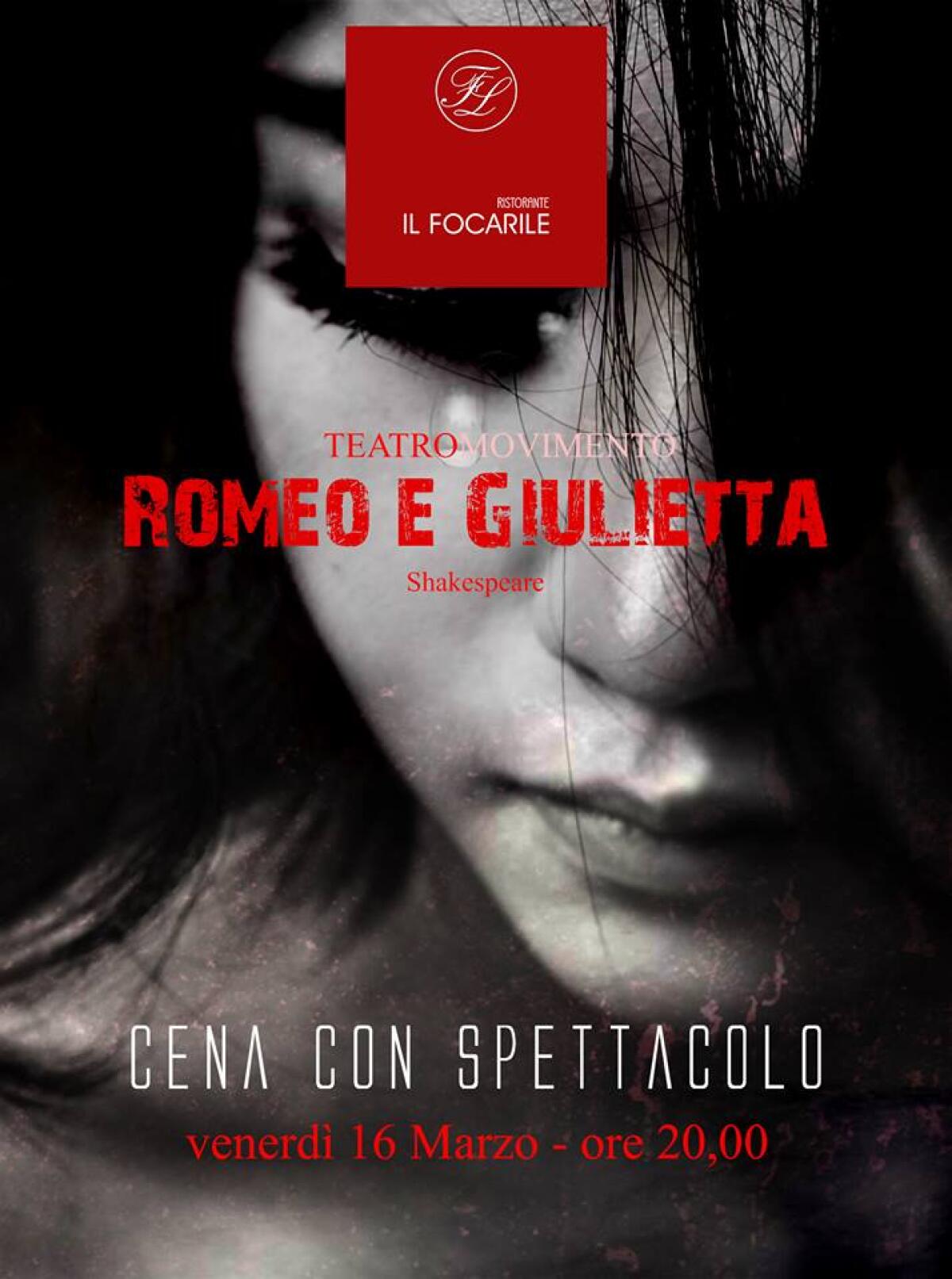 Romeo e Giulietta, venerdì cena e spettacolo al ristorante “Il Focarile” di Aprilia - 