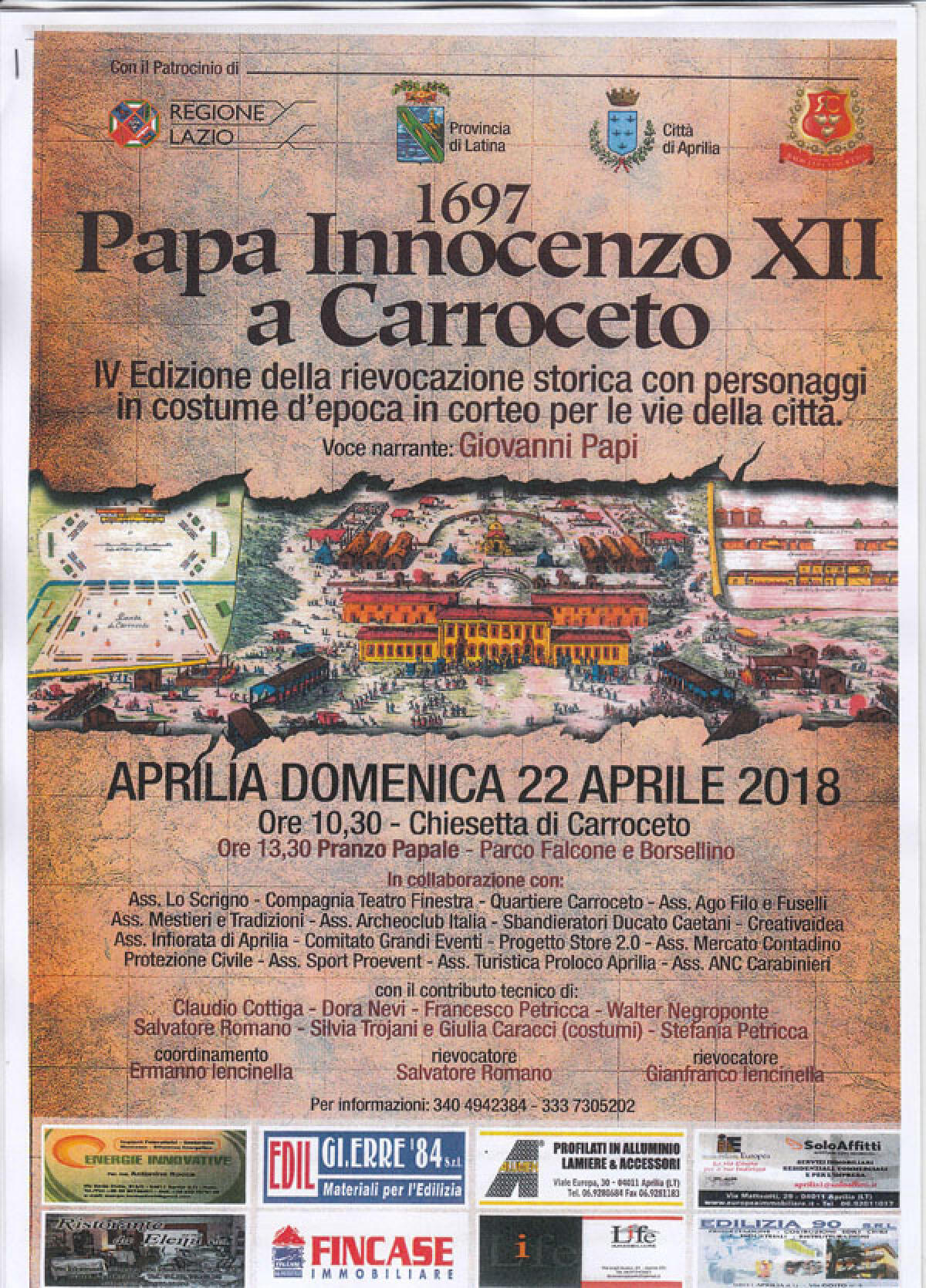 APRILIA - Domenica 22 aprile la rievocazione storica "1697 - Papa Innocenzo XII". - 
