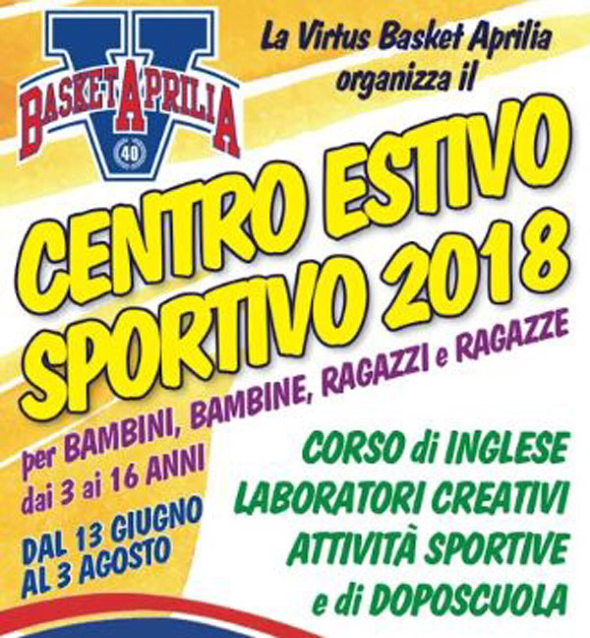 Estate 2018: la Virtus Basket Aprilia organizza un centro estivo-sportivo. - 