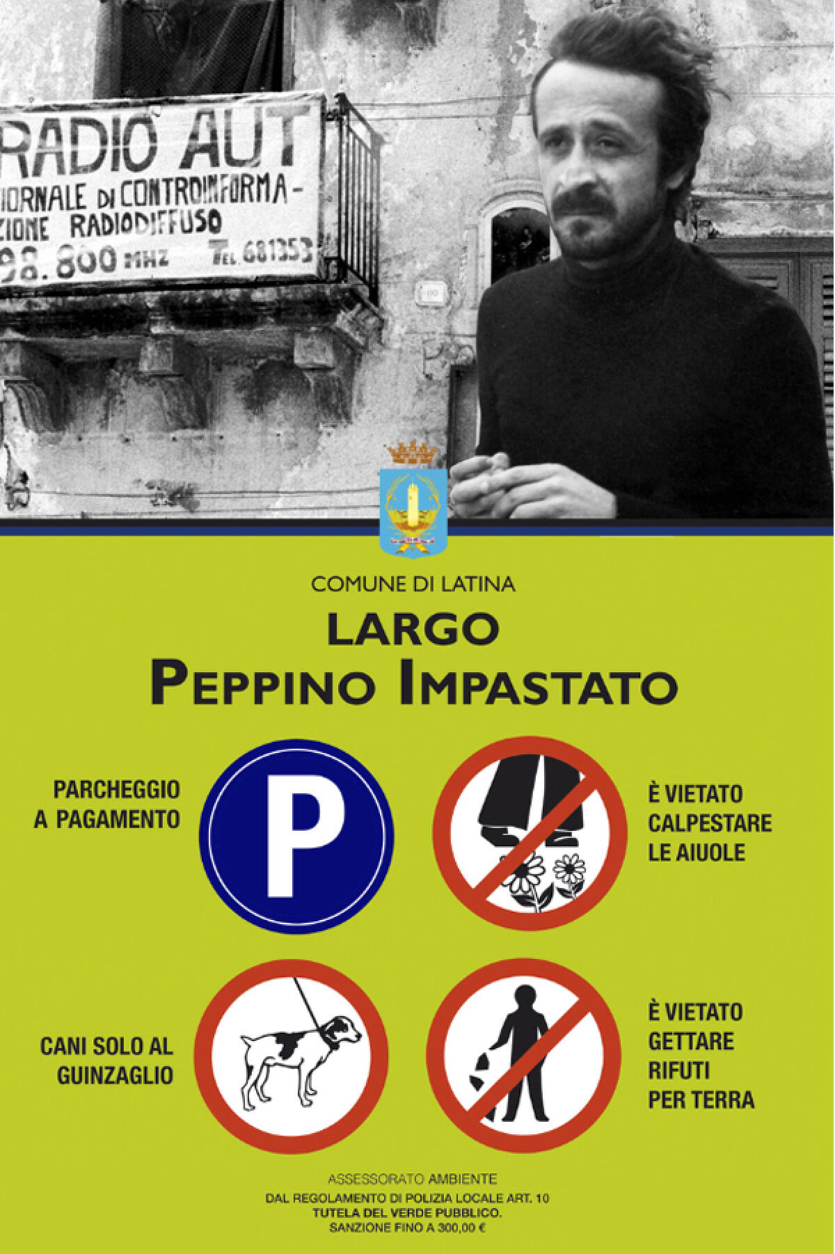 Oggi a Latina la cerimonia di intitolazione del piazzale delle autolinee vecchie a Peppino Impastato. - 