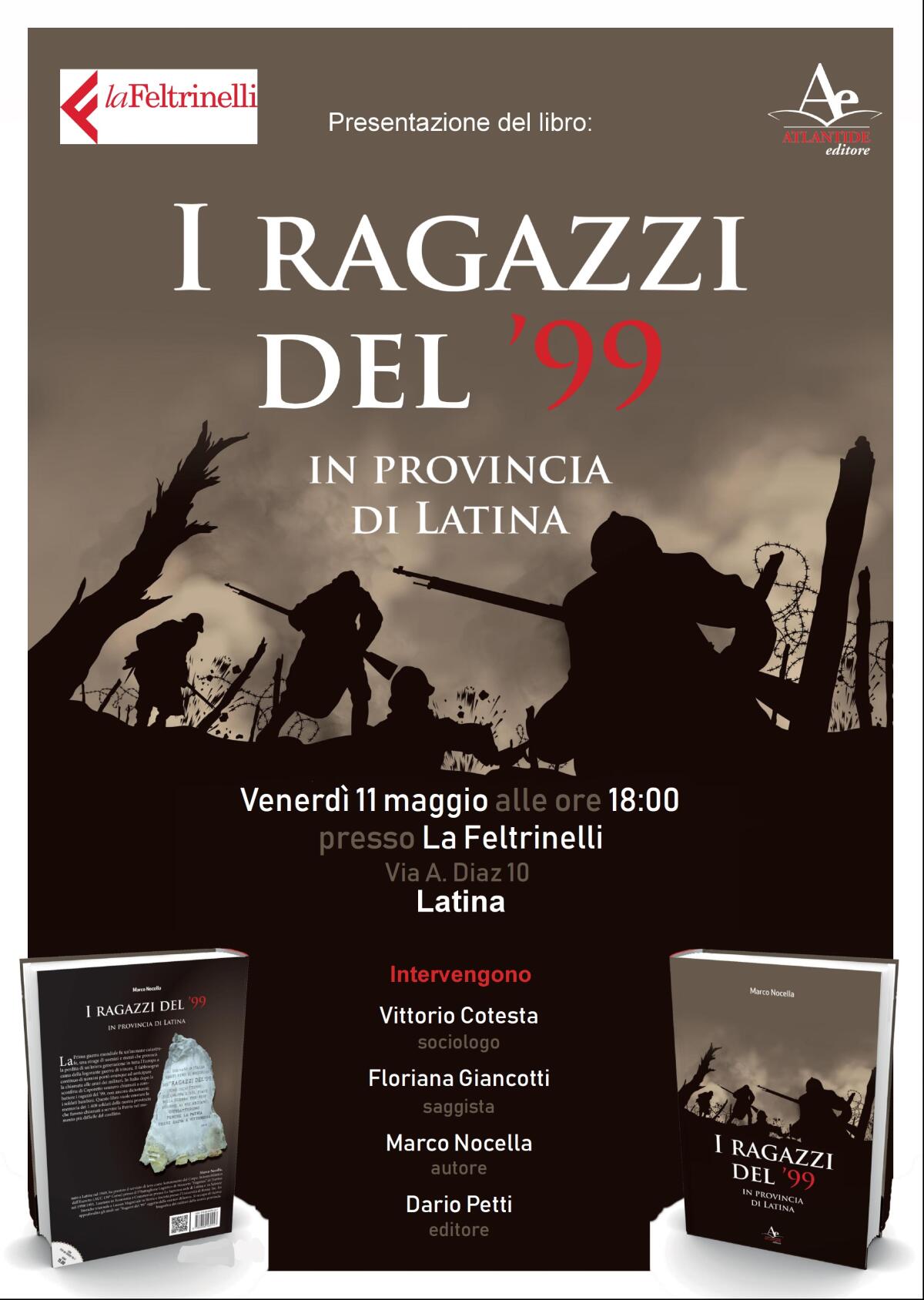 LATINA - Presentazione del libro “I ragazzi del ‘99 nella Provincia di Latina” di Marco Nocella. - 