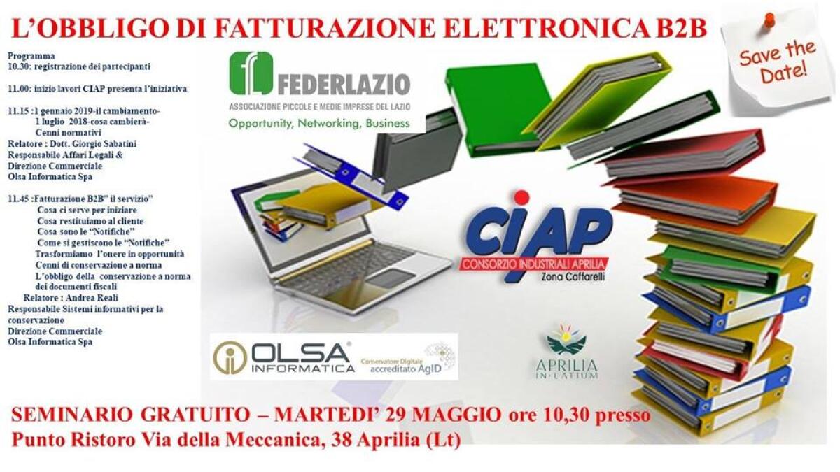 Seminario gratuito dei Ciap di Aprilia per le aziende sulla fatturazione elettronica B2B. - 