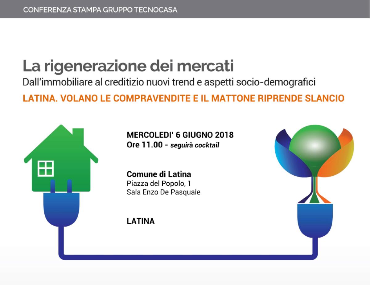 La rigenerazione dei mercati, il Gruppo Tecnocasa fa il punto sulla provincia di Latina - 