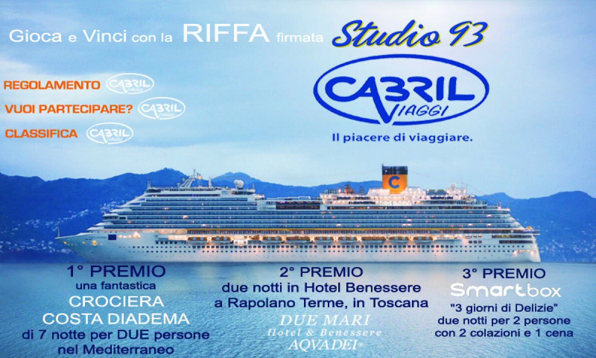 Cabril Viaggi e Studio 93 premiano i vincitori della SuperRiffa!!! - 