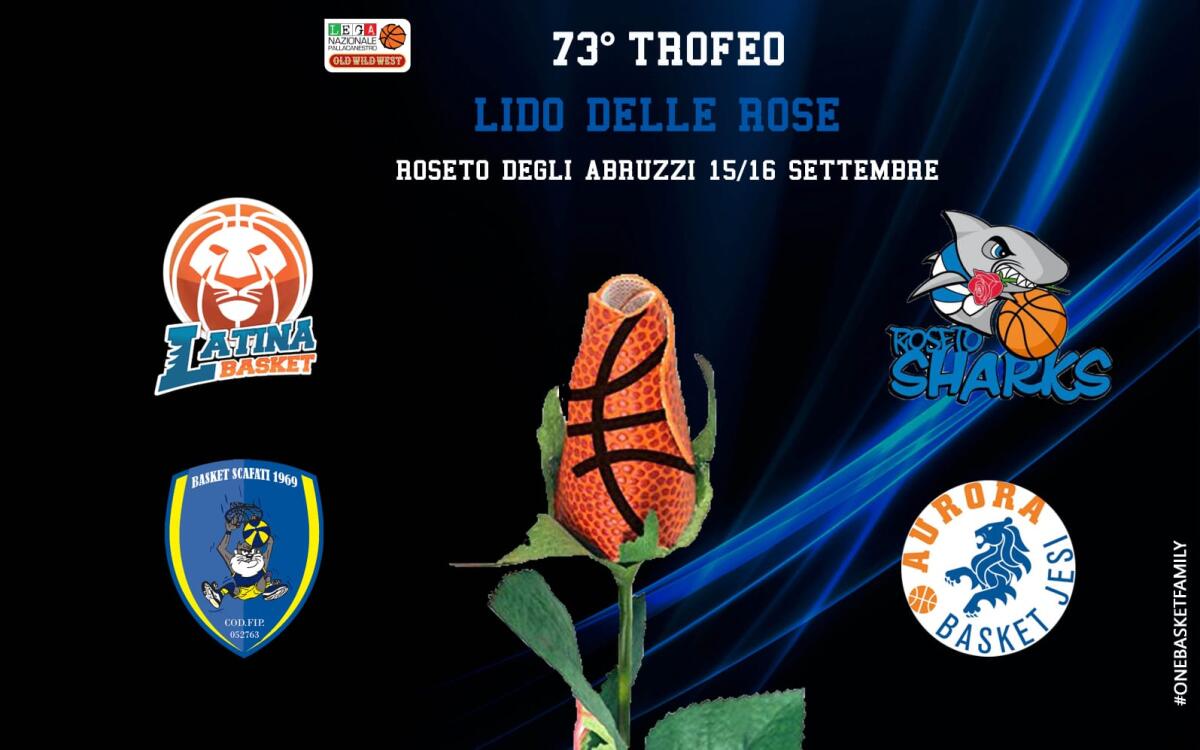 Basket A2 maschile: il Latina al “Torneo Lido delle Rose”. Anticipata la prima di campionato. - 