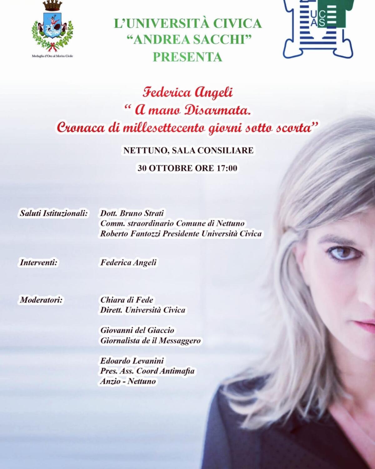 A Nettuno la presentazione del libro di Federica Angeli: "A mano disarmata. Cronaca di millesettecento giorni sotto scorta” - 