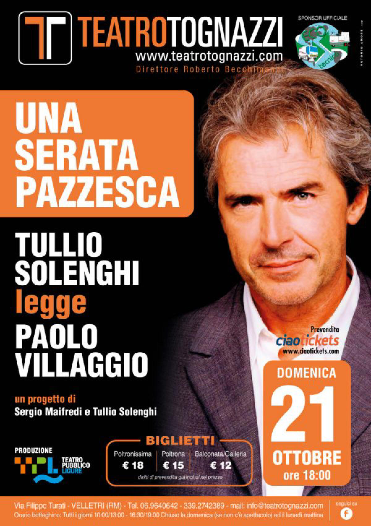 A Velletri “Una serata Pazzesca": Tullio Solenghi legge Paolo Villaggio. - 
