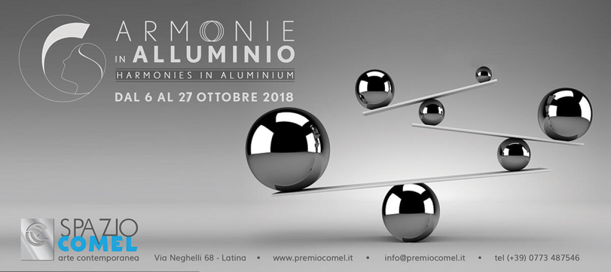 Allo Spazio Comel di Latina la mostra “Armonie in Alluminio”. - 