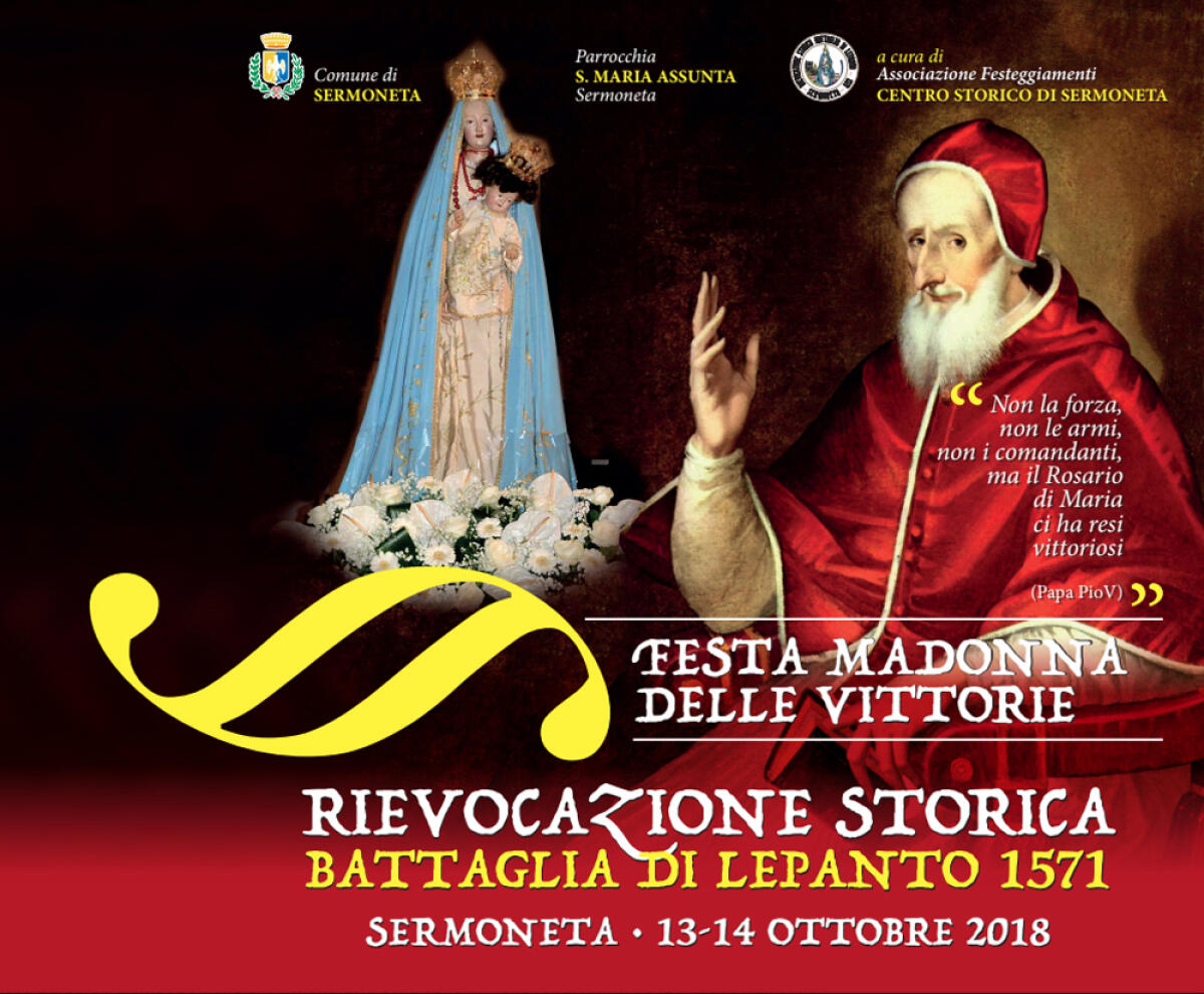 A Sermoneta domenica 14 ottobre la Rievocazione Storica della battaglia di Lepanto. - 