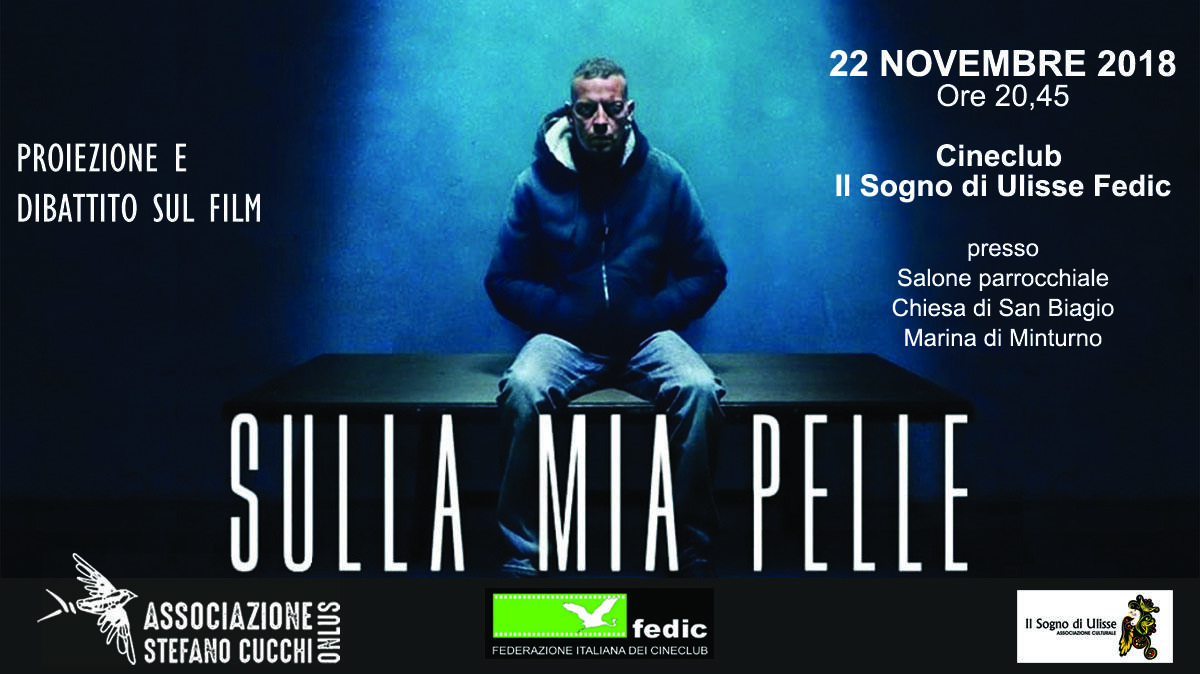 A Marina di Minturno la proiezione gratuita del film “Sulla mia pelle - Gli ultimi sette giorni di Stefano Cucchi”. - 