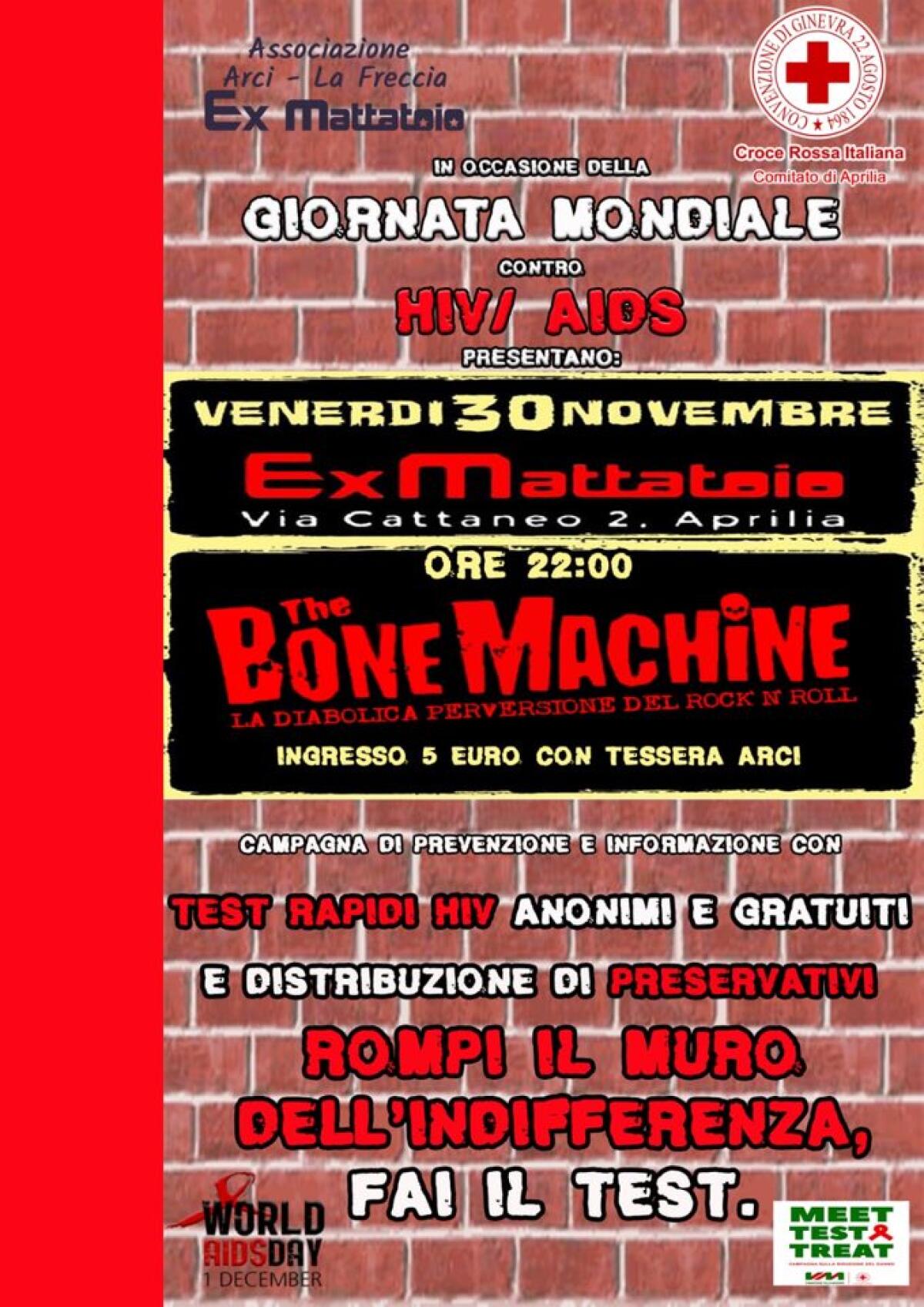 Giornata Mondiale per la prevenzione dell’AIDS: all'ex Mattatoio di Aprilia test gratuiti al concerto dei “The Bone Machine". - 