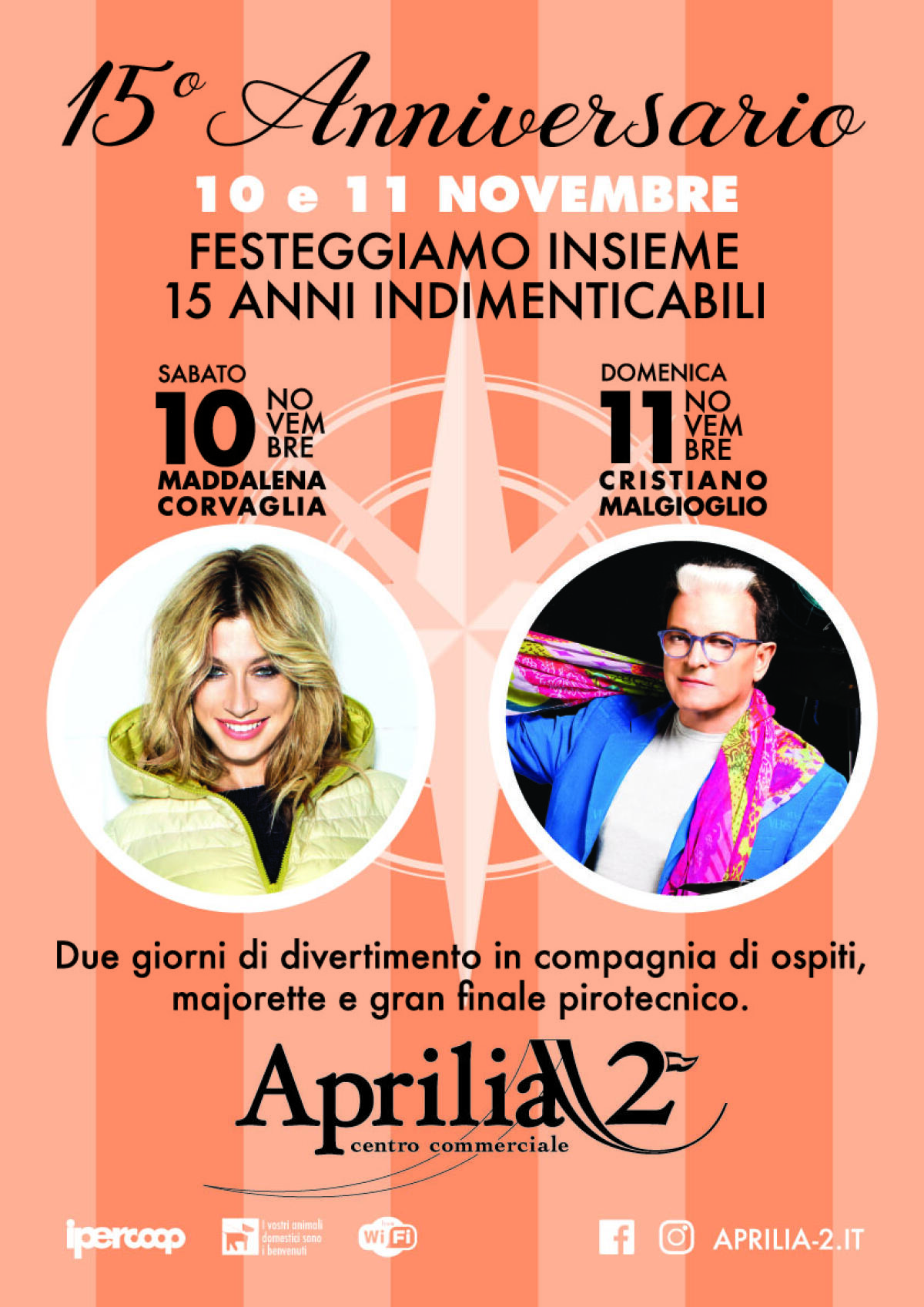 Il centro commerciale “Aprilia 2” compie 15 anni!!! Si festeggia con Maddalena Corvaglia e Cristiano Malgioglio. - 