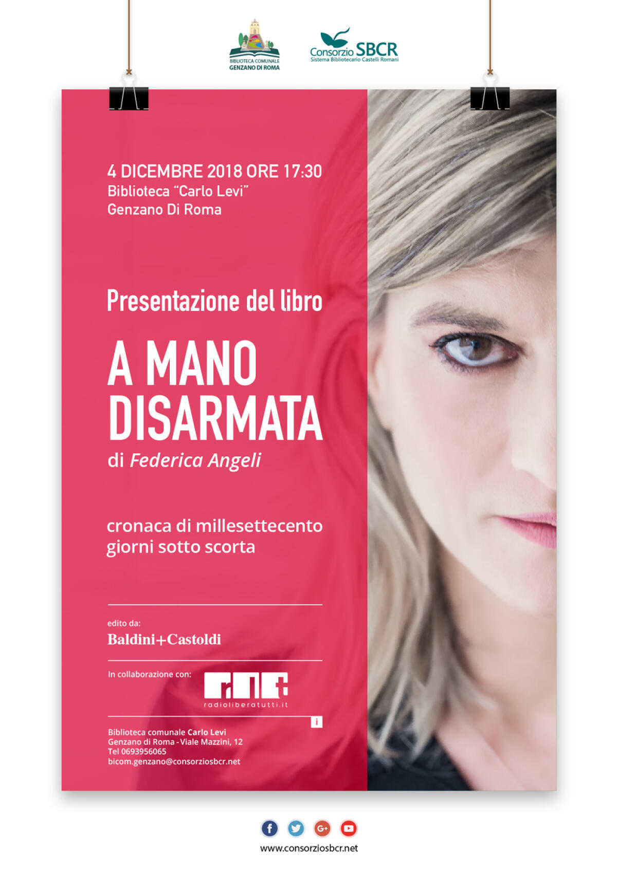 “A mano disarmata. Cronaca di 1700 giorni sotto scorta”: oggi a Genzano la presentazione del libro di Federica Angeli. - 