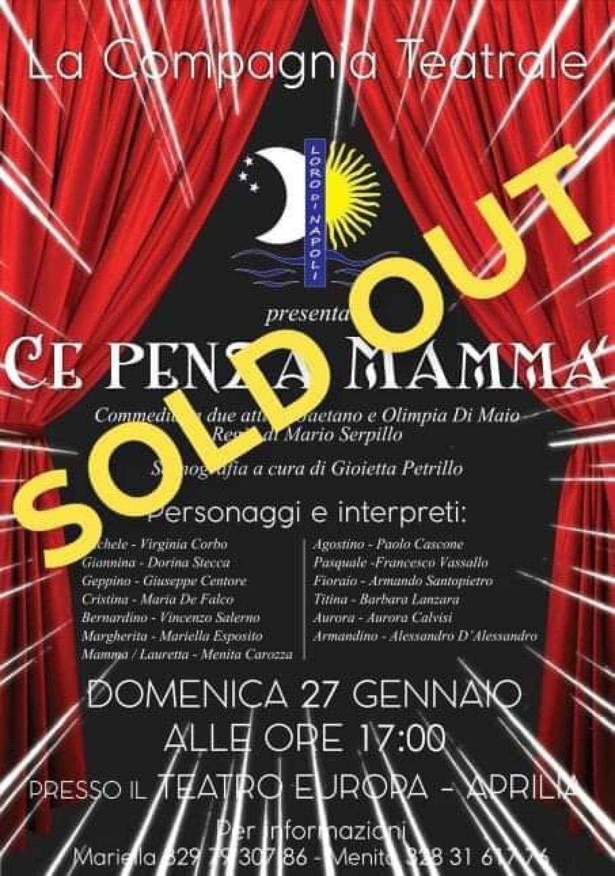 APRILIA – Tutto esaurito per lo spettacolo “Ce penza mammà” della compagnia “Loro di Napoli”. - 