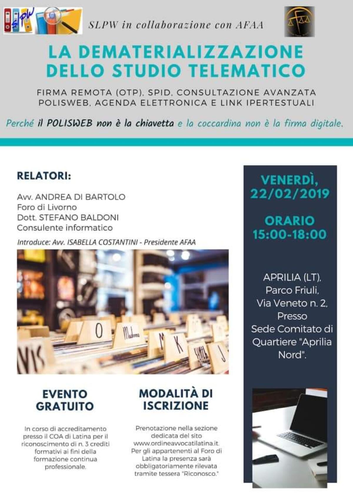 Gli avvocati di Aprilia organizzano l'incontro su "La dematerializzazione dello studio telematico" - 