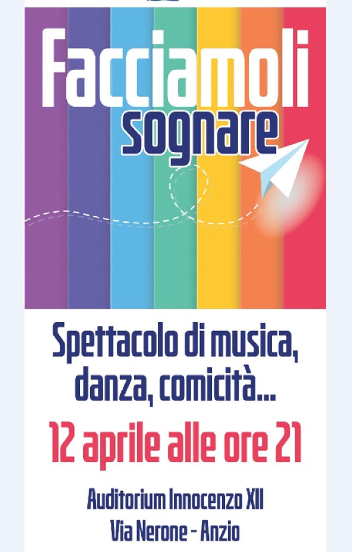 “Facciamoli sognare”: ad Anzio il prossimo 12 aprile una serata di beneficenza. - 