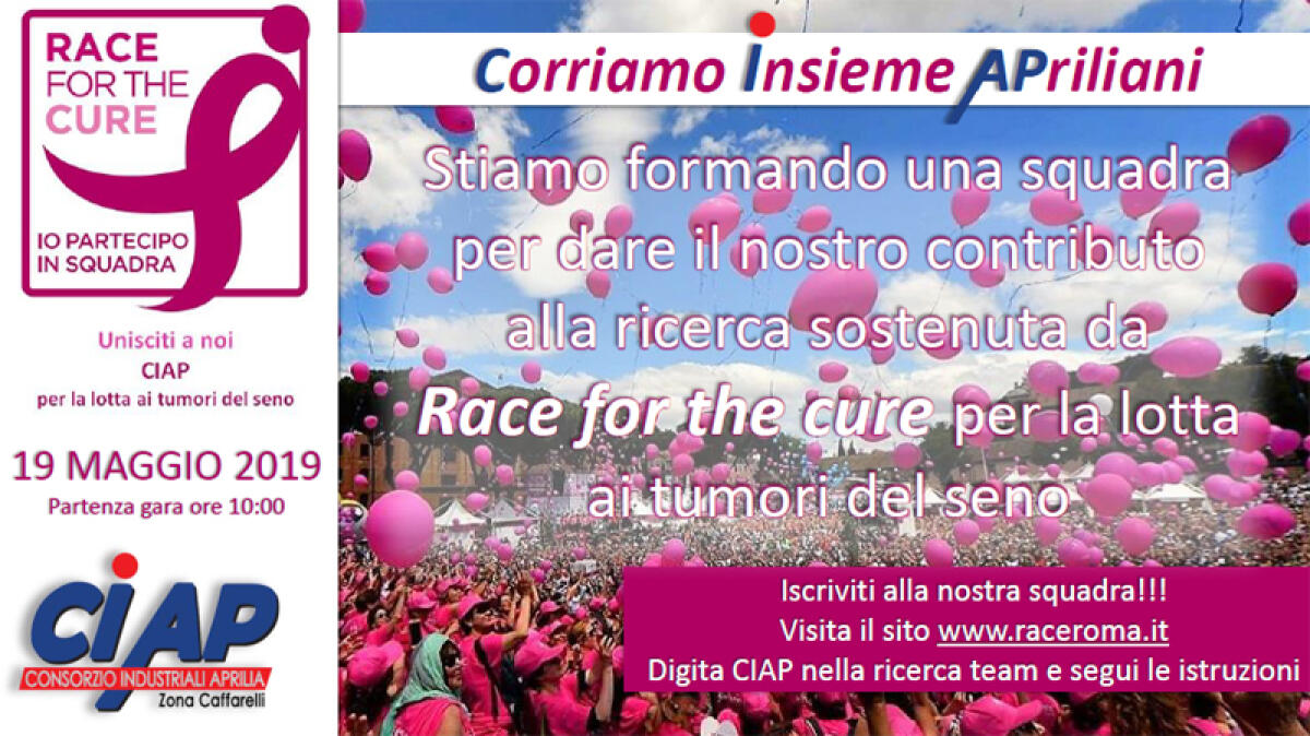 Il Ciap di Aprilia sta formando una squadra per correre insieme la “Race For The Cure” di Roma. - 