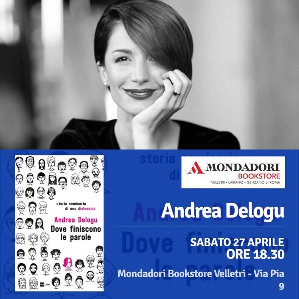 La scrittrice Andrea Delogu a Velletri per presentare il suo nuovo libro “Dove finiscono le parole” sulla dislessia. - 
