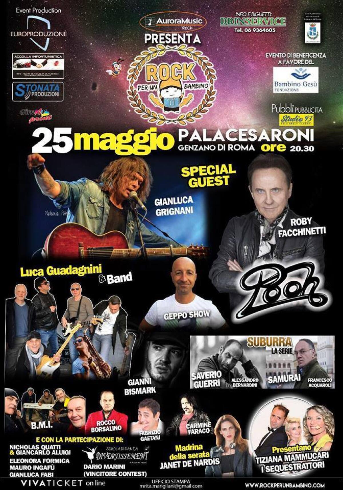 Questa sera a Genzano "Rock per un Bambino", l'evento di solidarietà con Gianluca Grignani, Roby Facchinetti e tanti altri artisti. - 