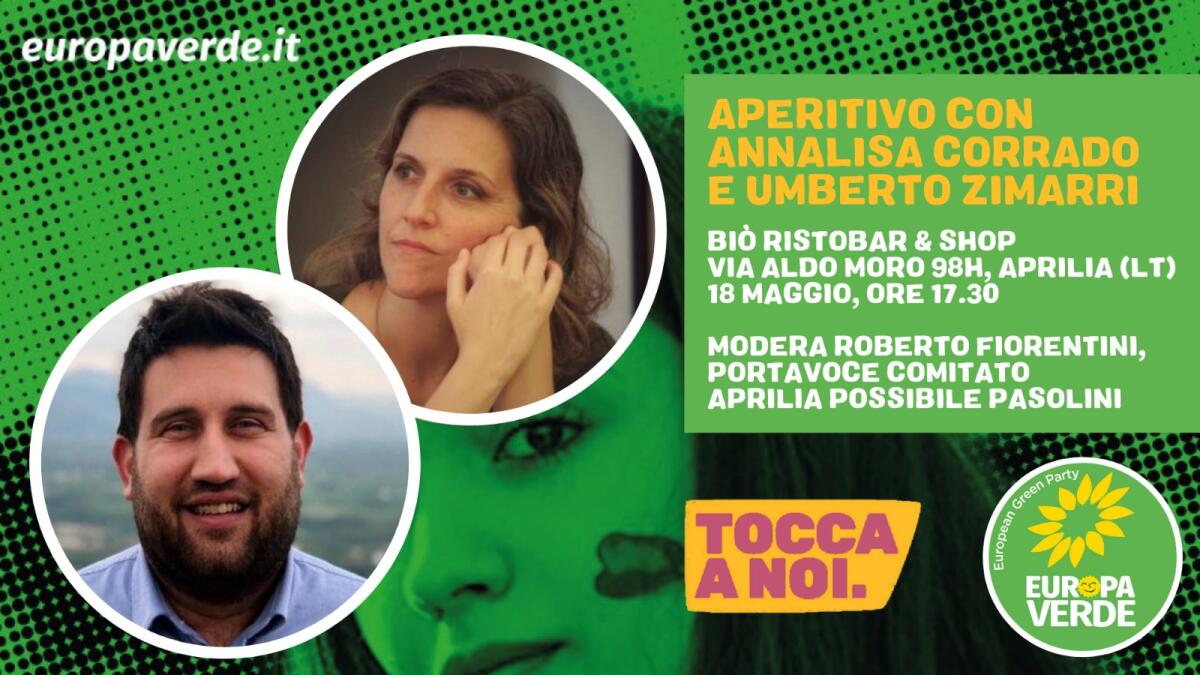 Oggi pomeriggio Aprilia Possibile presenta i candidati di “Europa Verde”. - 