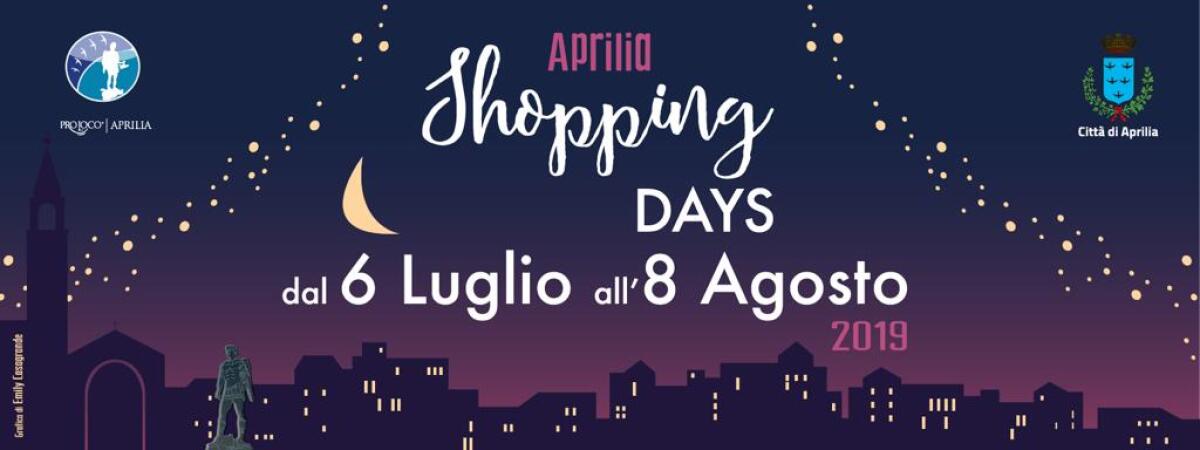 Dal 6 luglio all’8 agosto ad Aprilia tornano gli “Shopping Days”, con musica, mercatini, eventi e gastronomia. - 