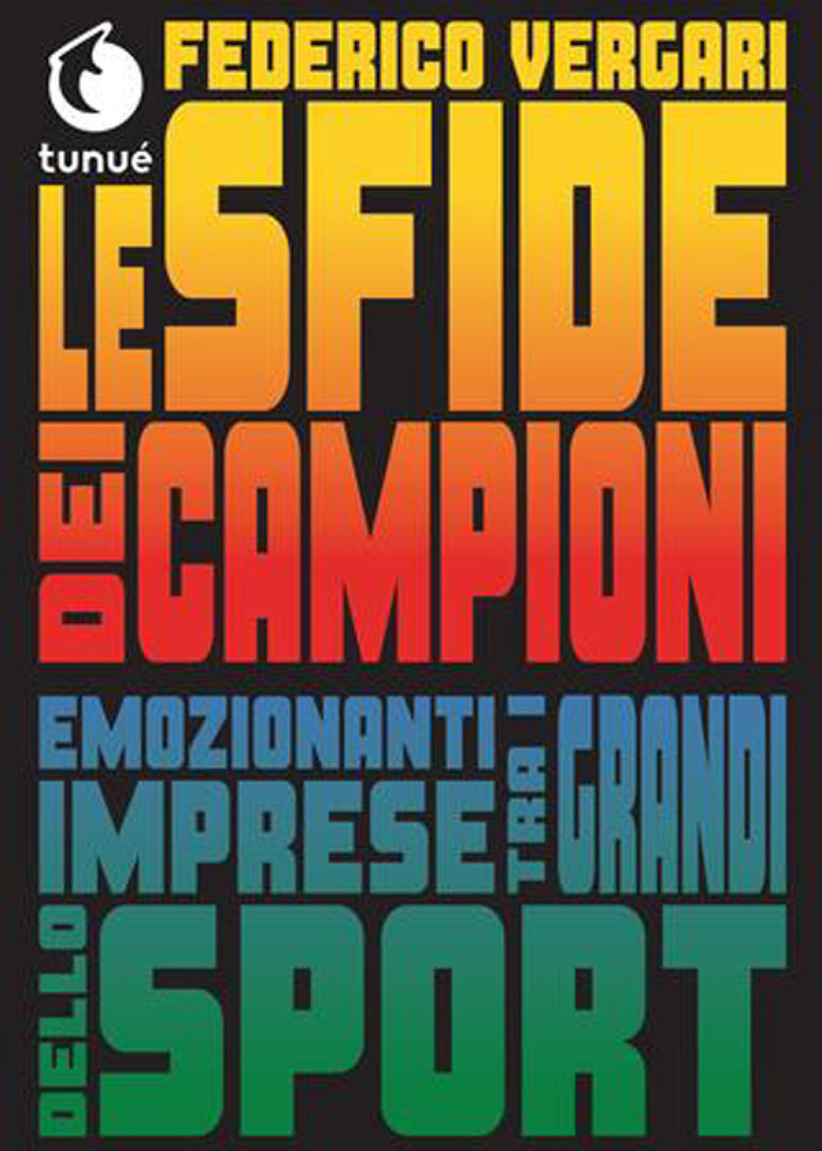 Oggi a Cisterna la presentazione del libro “Sfide dei campioni” di Federico Vergari. - 