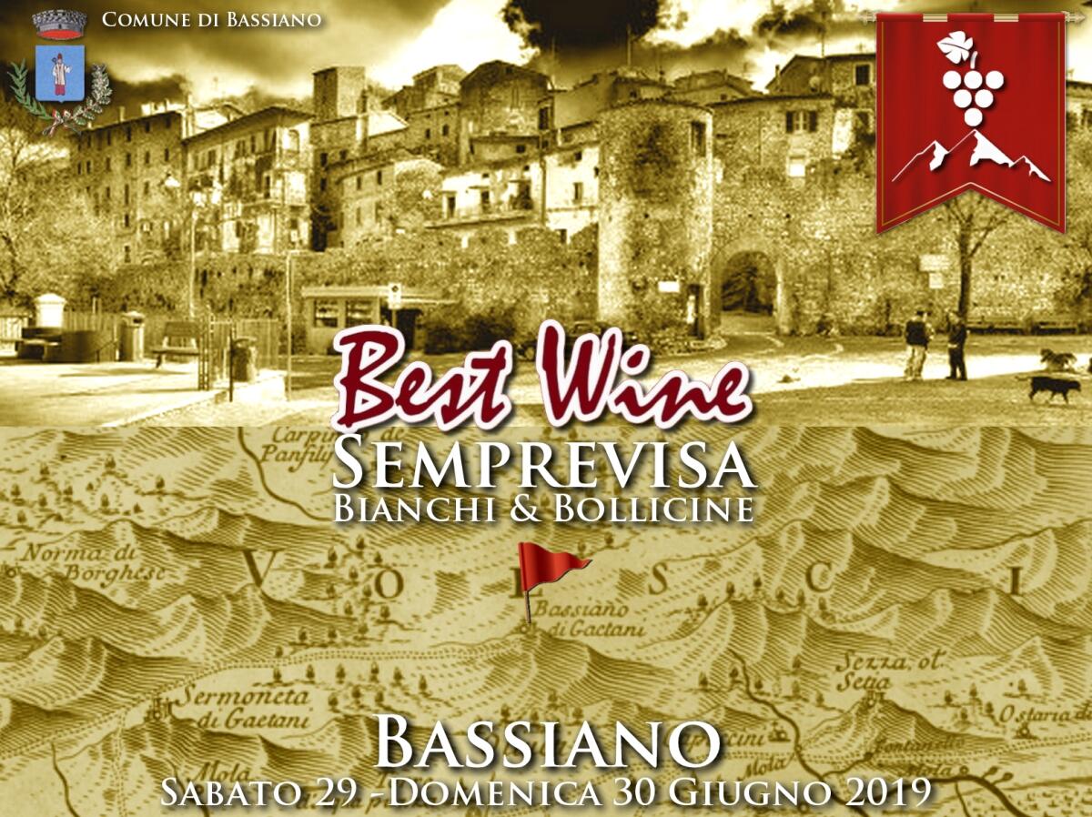 A Bassiano arriva il Best Wine, edizione Semprevisa - 