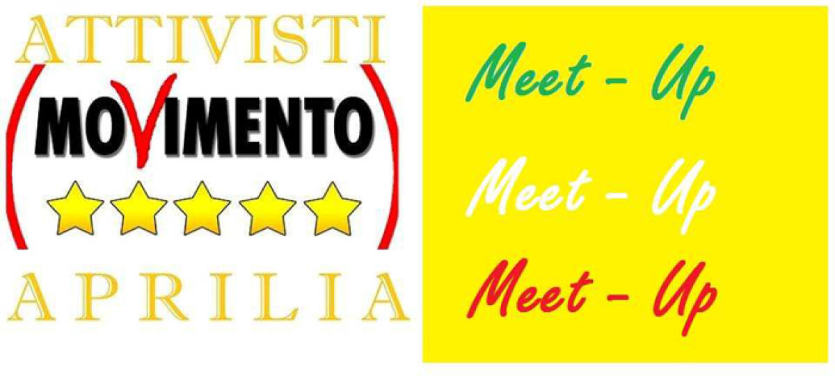 APRILIA - Costituito il gruppo “Attivisti del Movimento 5 Stelle Aprilia - Meet-Up”. - 