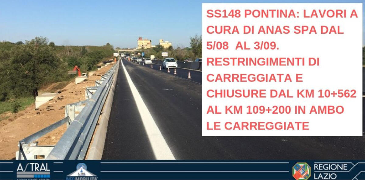 Lavori sulla Pontina sino a Settembre a cura dell’Anas: previsti restringimenti di carreggiata e chiusure. - 