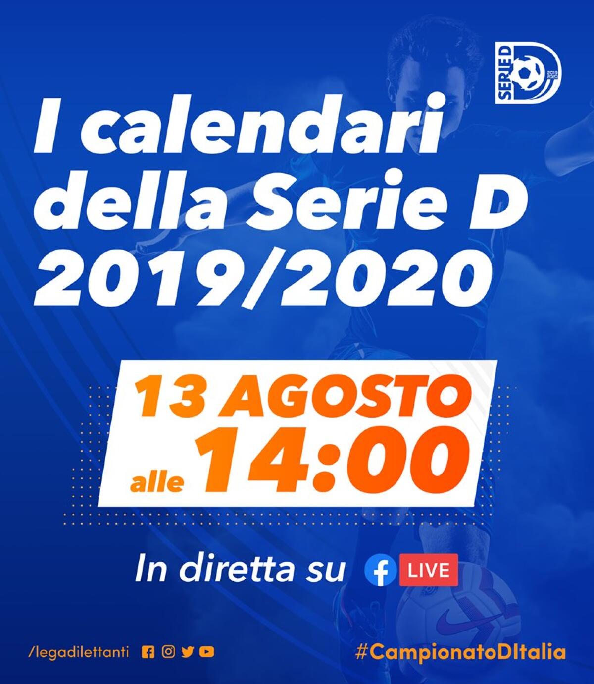 Calcio di Serie D: oggi pomeriggio la presentazione dei calendari 2019/2020. Intanto, gli accoppiamenti della Coppa Italia. - 